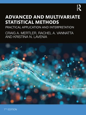cover image of Advanced and Multivariate Statistical Methods